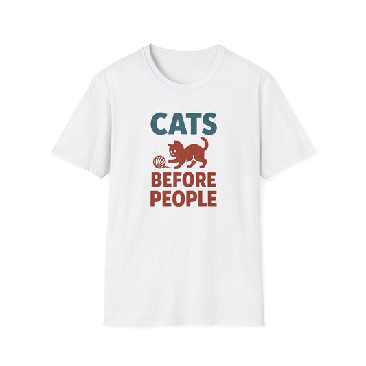 Cats Before People T-Shirt