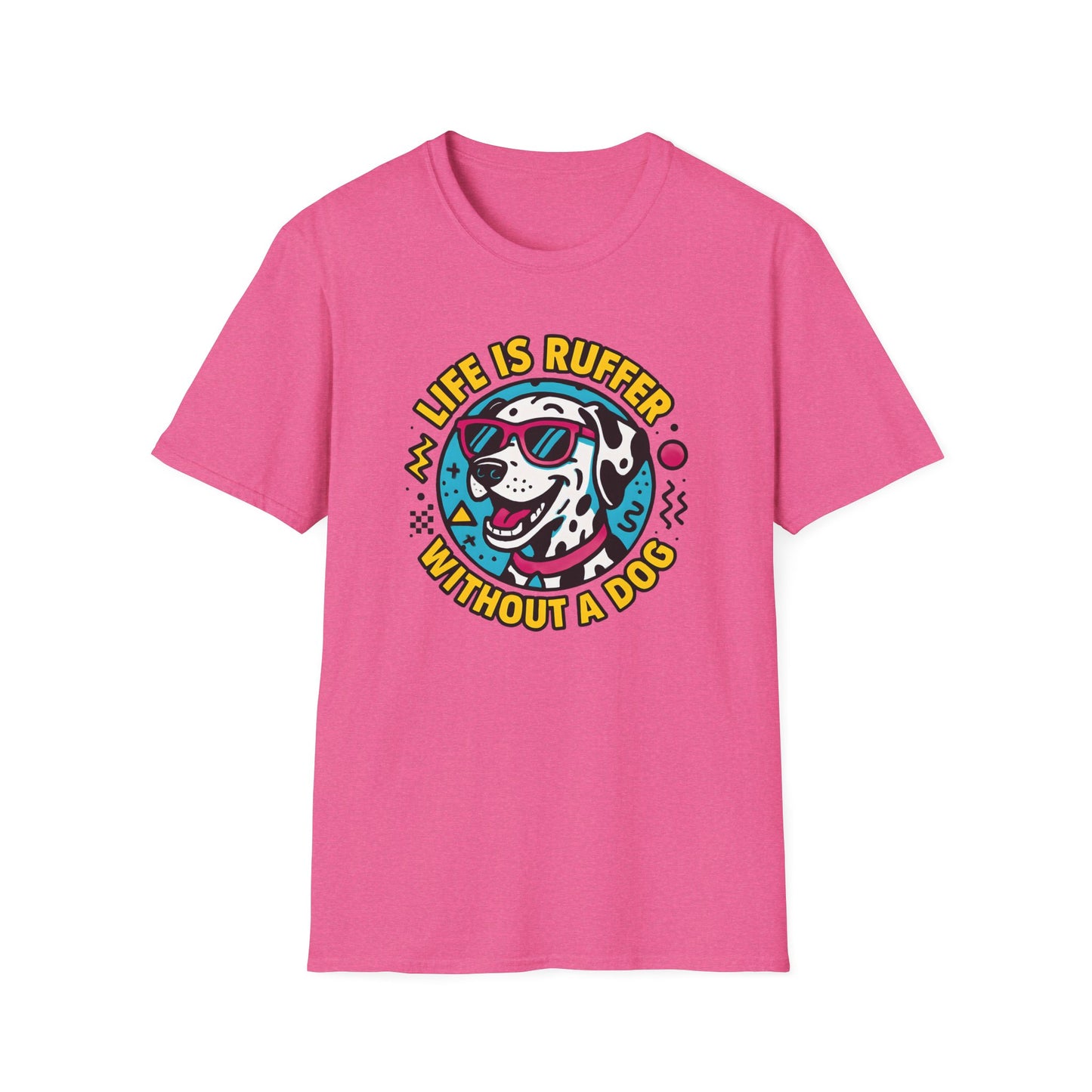 Life Is Ruff T-Shirt