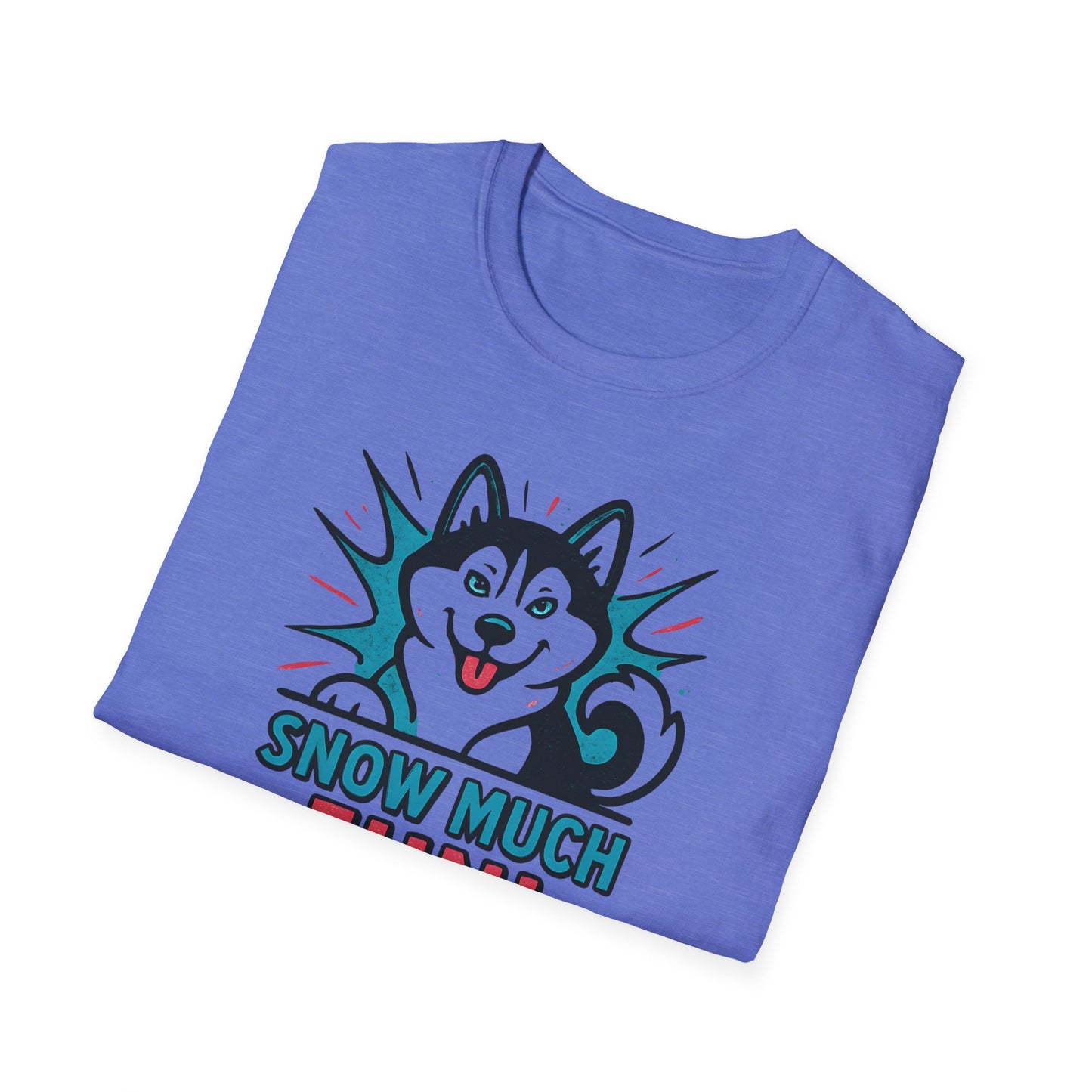 Snow Much Fun T-Shirt