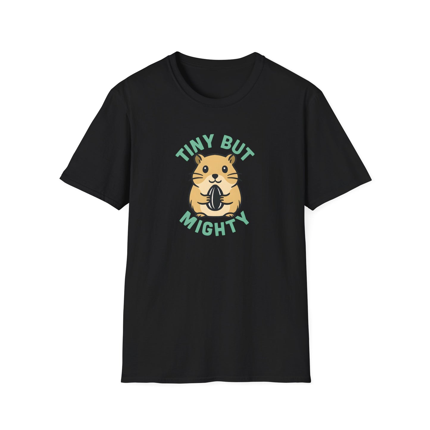Tiny But Mighty T-Shirt