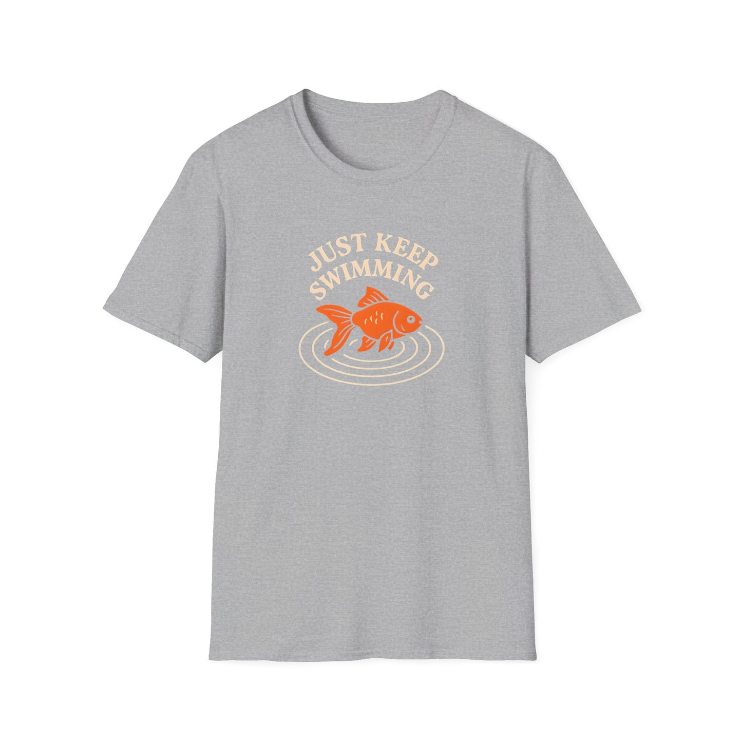 Just Keep Swimming T-Shirt